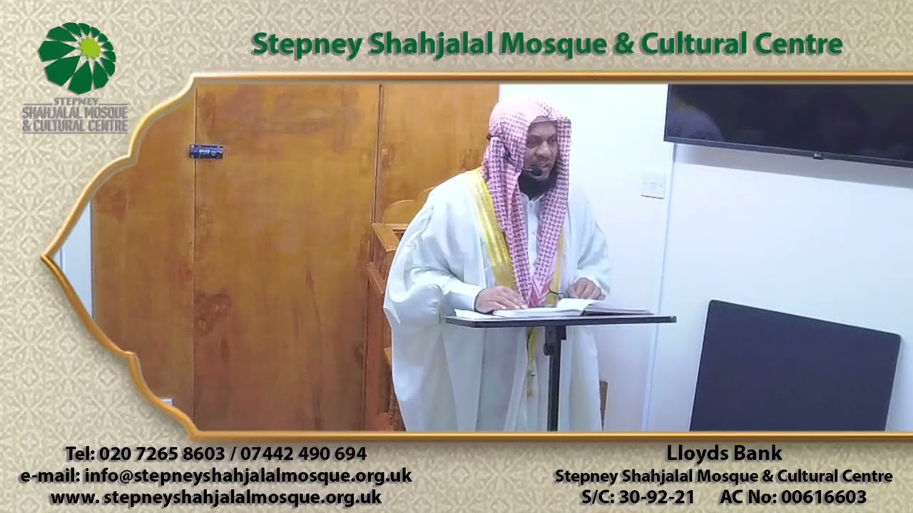 Jumuah Khutbah 31/10/2025 - The Three Loves in a Believer's Life By Khateeb Sheikh Tajul Islam