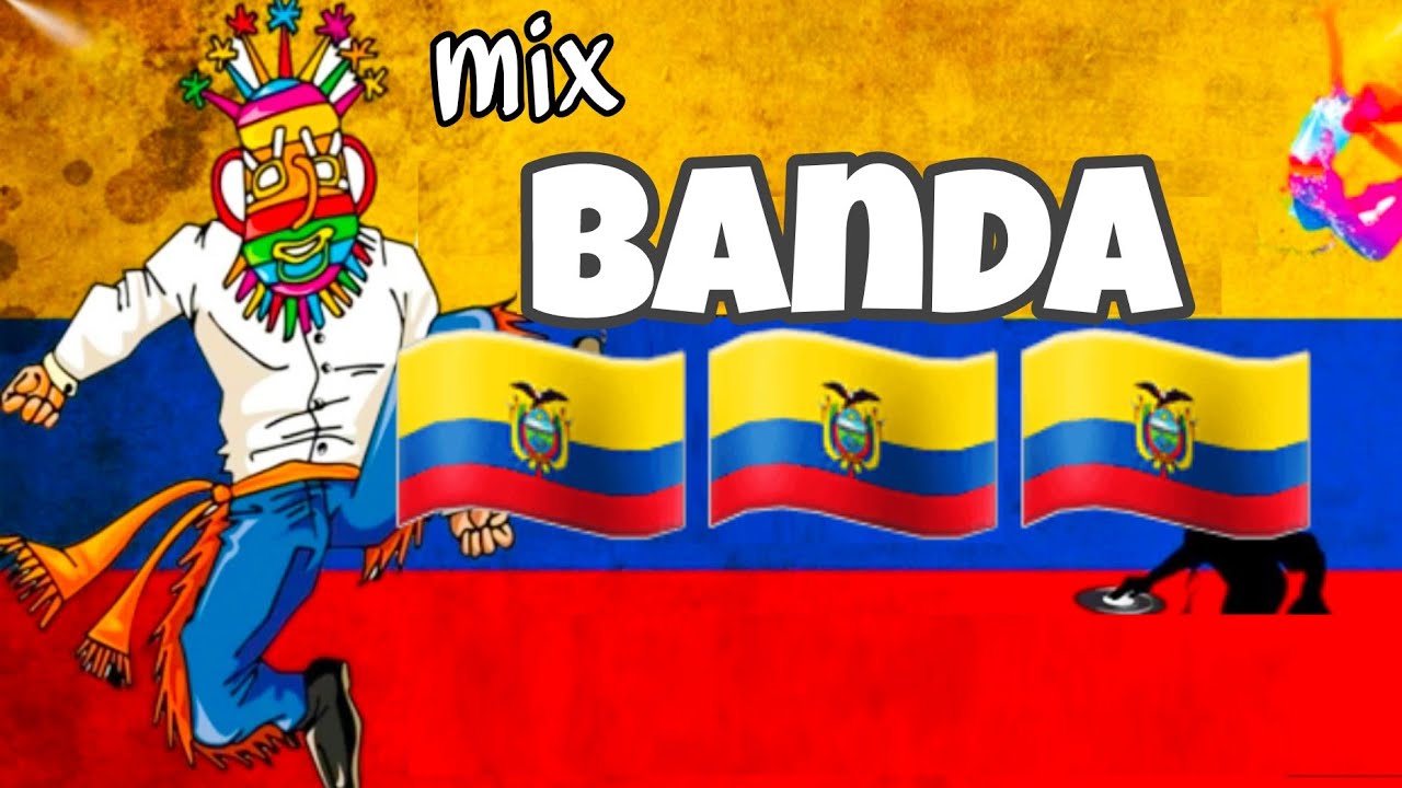 MÚSICA NACIONAL ECUATORIANA, MIX BANDAS ECUADOR CHICHA BAILABLE ANGEL GUARACA MIX DJ KALAMBRE