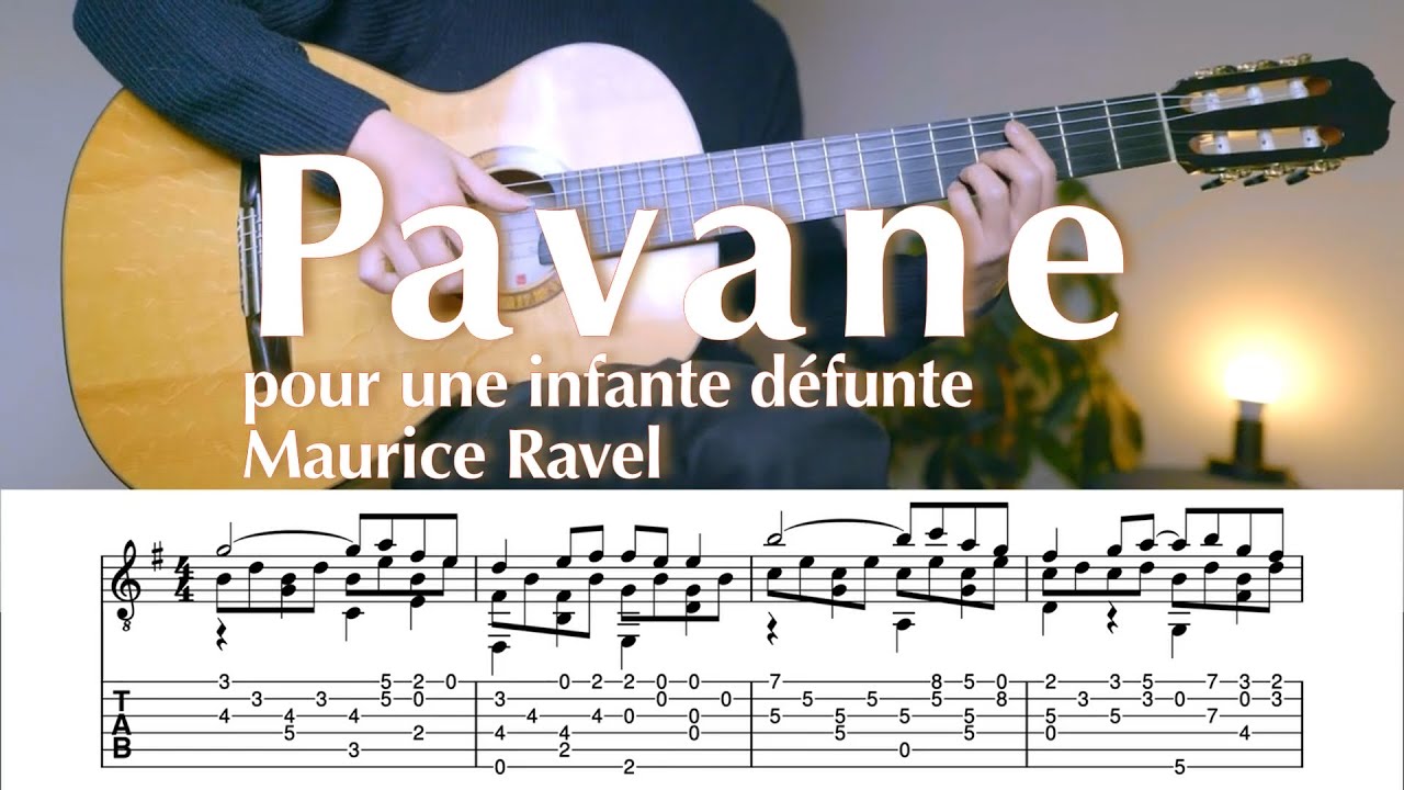 Pavane pour une infante défunte｜Ravel | TAB