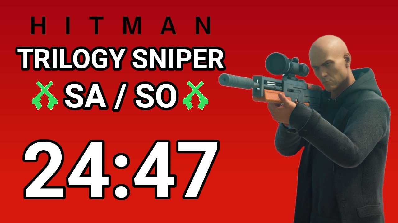 HITMAN - Trilogy Sniper SASO Speedrun 24m47s (World Record)