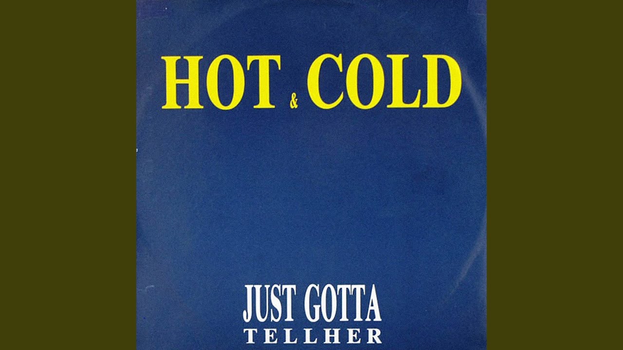 Just Gotta Tell Her (12