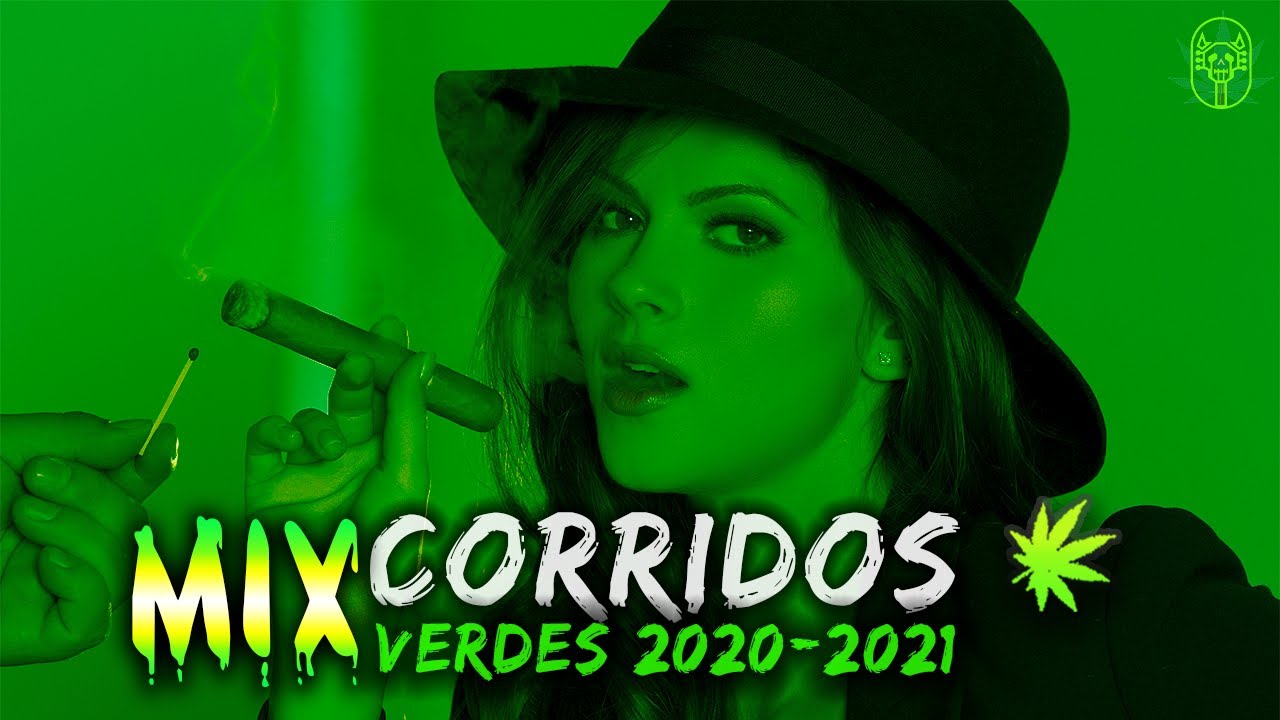 🍁 PUROS CORRIDOS VERDES TUMBADOS 2021 🟢 CORRIDOS VERDES MIX 🚬 Junior H, Natanael Cano,Justin Morales