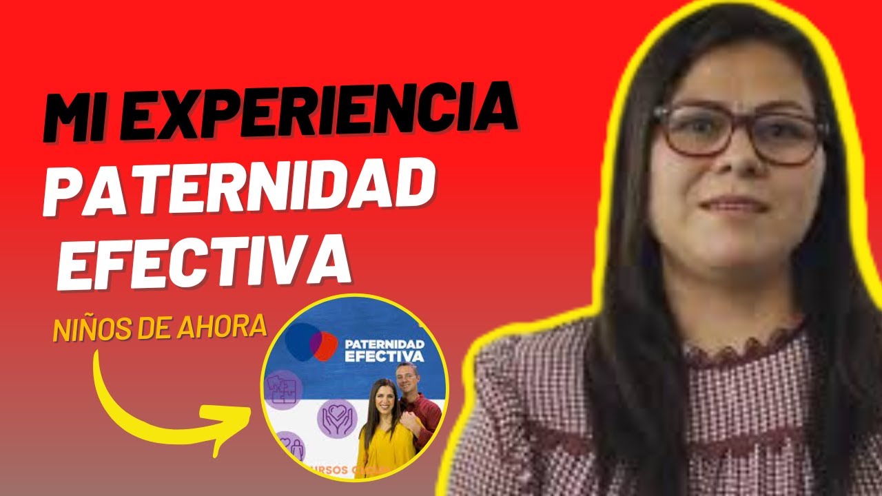 Paternidad Efectiva ((TESTIMONIALES 2022)) Gabriela Gonz&aacute;lez y Luis Carlos Flores, de Ni&ntilde;os de Ahora