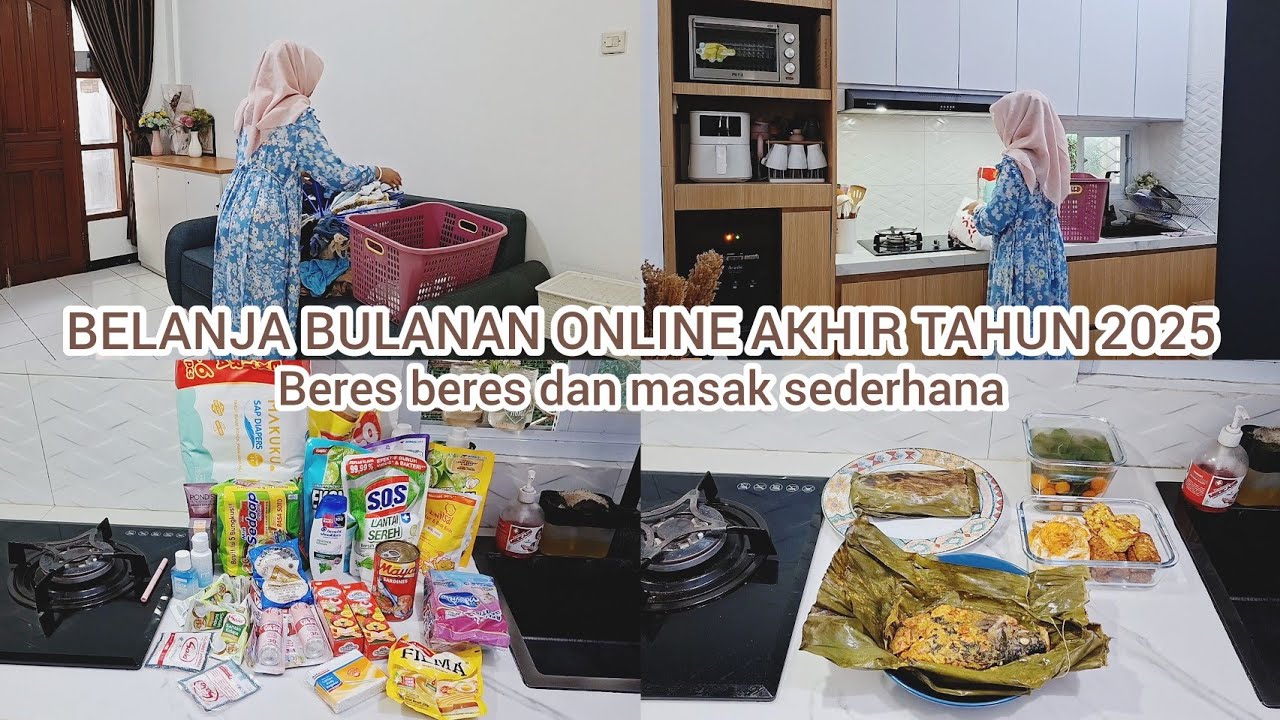 Belanja bulanan online stok Desember 2025 | Beres beres belanjaan dan menata nya | Masak sederhana