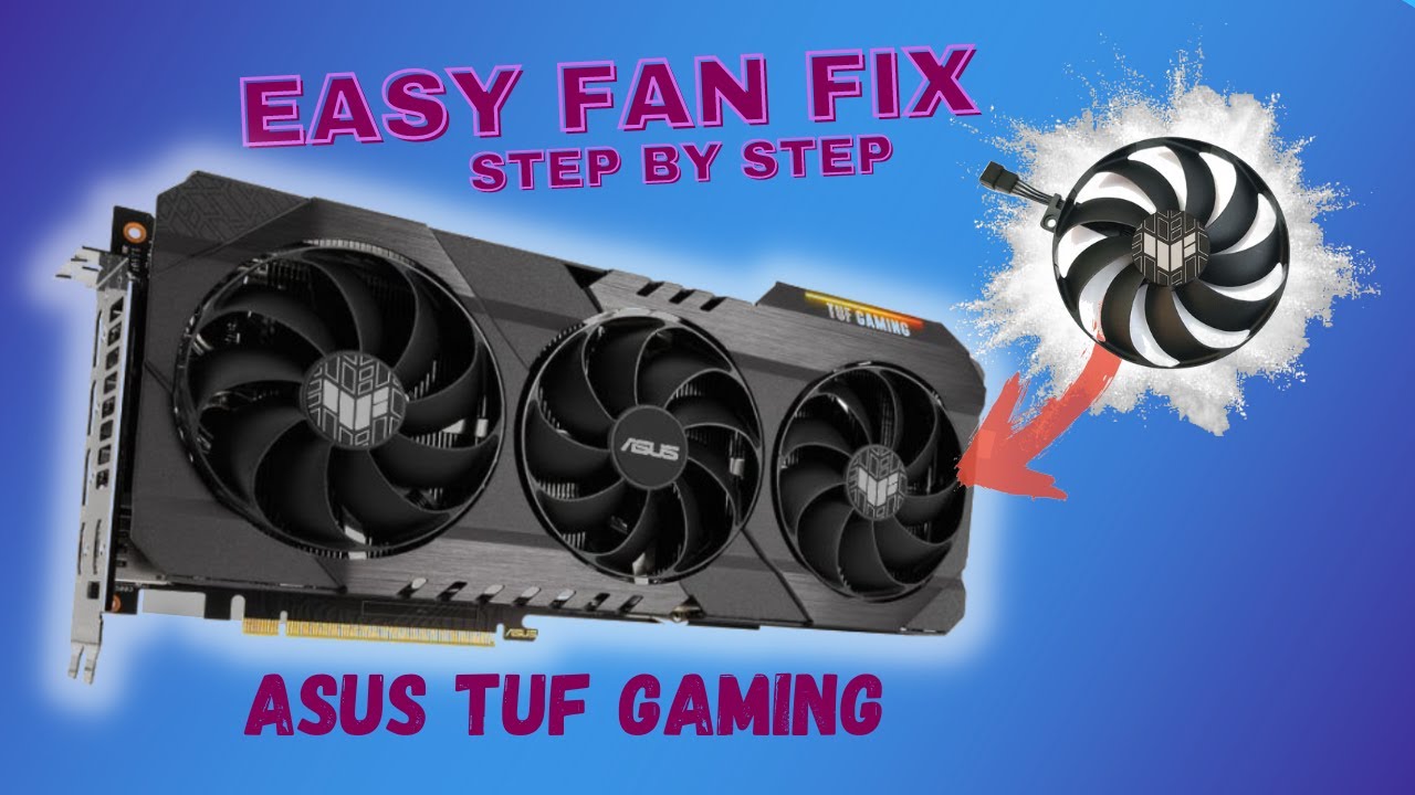 Asus TUF Gaming — замена вентилятора за 10 минут