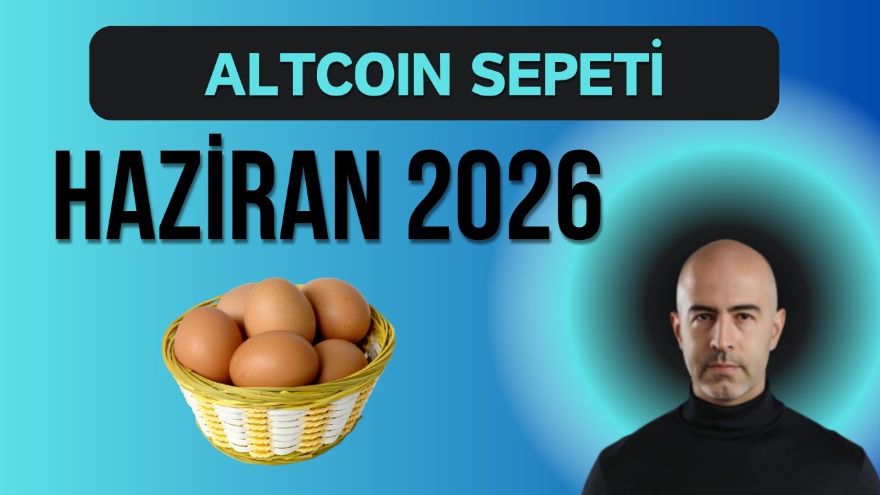 Altcoin Sepeti - 2026 Haziran
