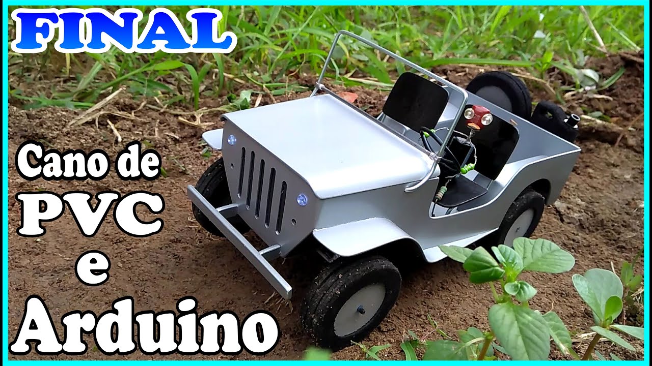 Construa e Automatize Seu Próprio Jeep Willys com Cano de PVC e Arduino - Ep 07 de 07