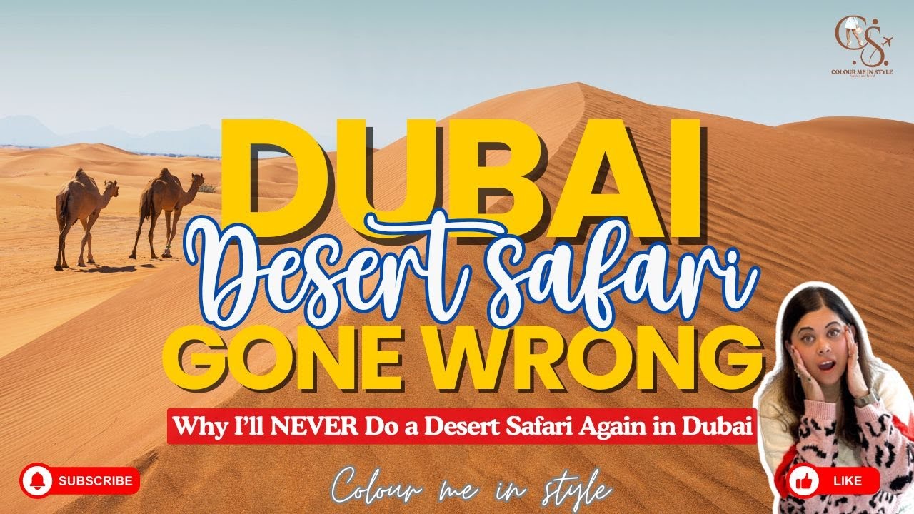 Dubai Desert Safari Gone Wrong | Our Premium Package Disaster