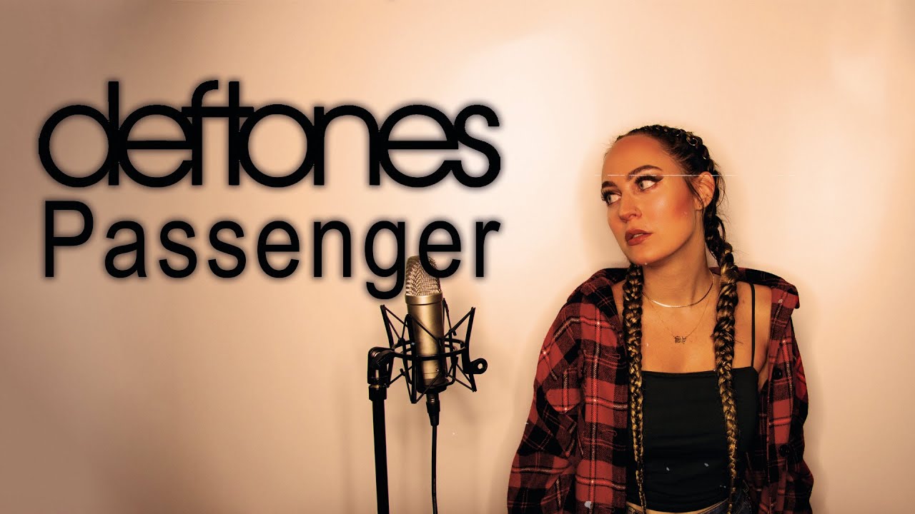 DEFTONES - Passenger [Vocal Cover by]