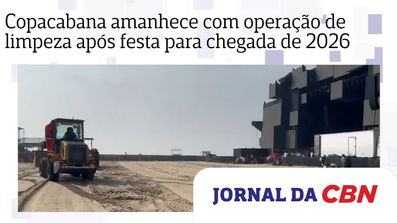 Copacabana amanhece com opera&ccedil;&atilde;o de limpeza ap&oacute;s festa para chegada de 2026; VEJA