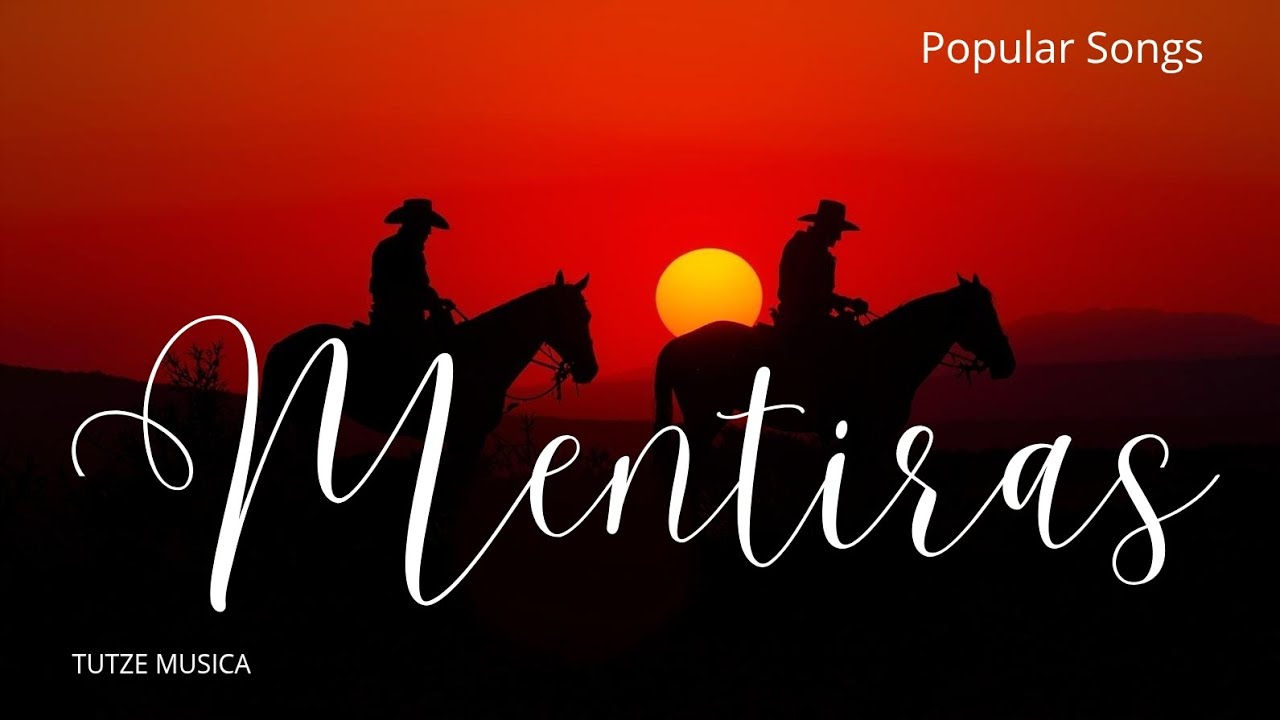 MENTIRAS (VERSIÓN ORIGINAL) 