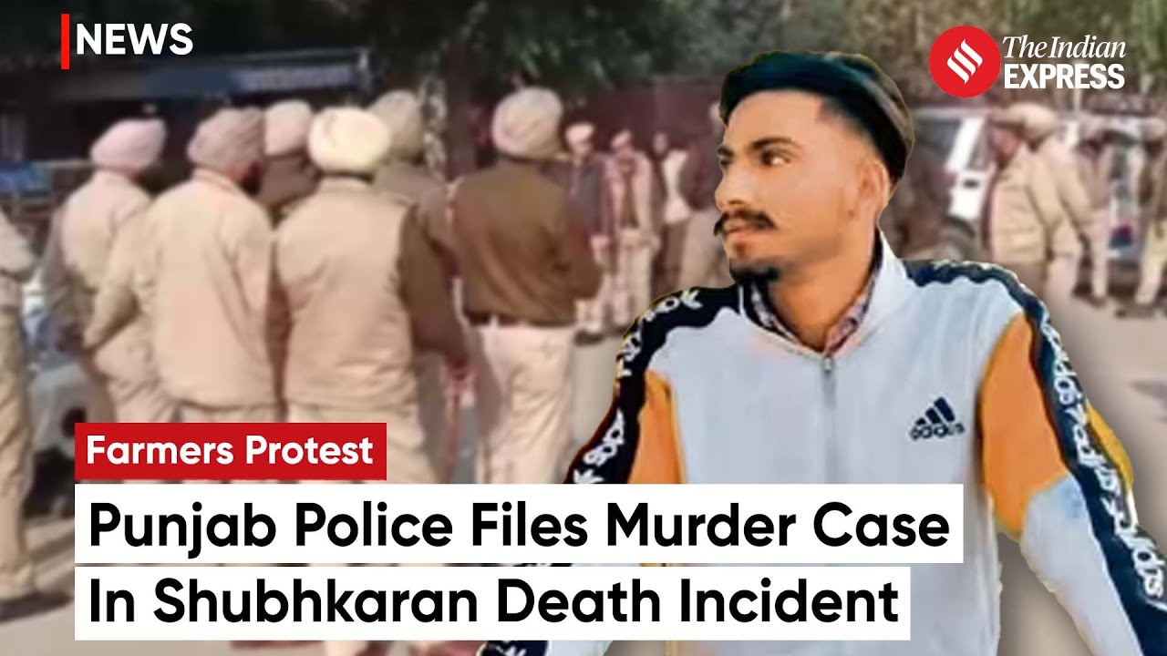 Farmers Protest: Punjab Police Files Murder Case In Farmer Shubhkaran Singh Death Incident