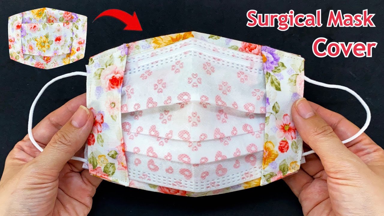 Diy Easy Surgical Mask Cover | How to Make Medical Face Mask Cover More Protection Sewing Tutorial |
