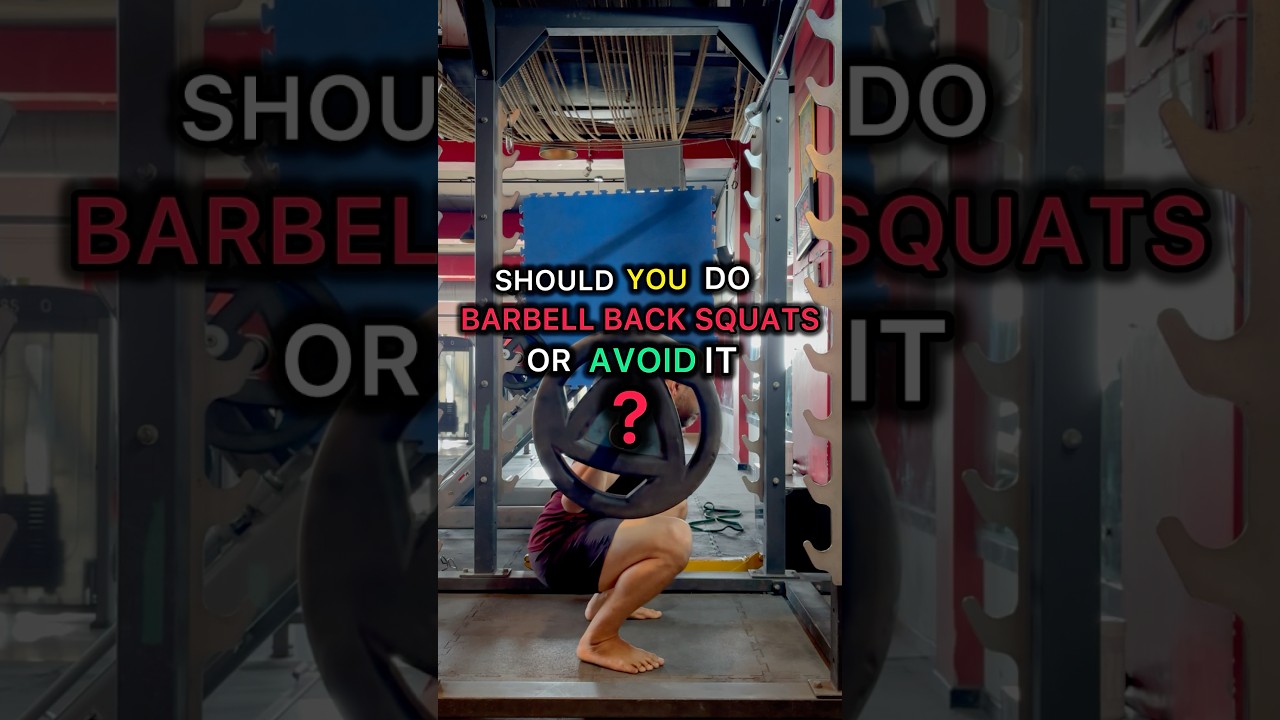 Should you do barbell back squat or avoid it ? 