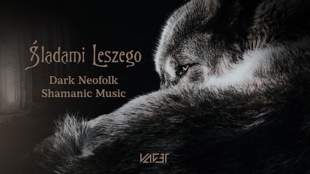 VAGET - Śladami Leszego [Leshy's Traces] (Dark Neofolk Shamanic Music)