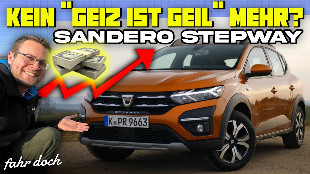 IMMER TEURER! Lohnt sich das noch? Dacia Sandero Stepway TCe 90 CVT | Fahr doch