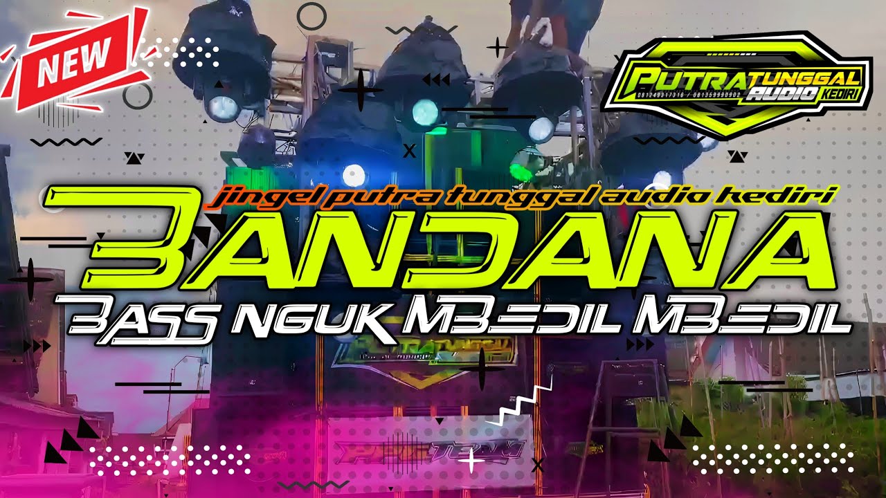 Dj Bandana Bass Nguk Mbedil Mbedil Andalan Putra Tunggal Audio Kediri ft Gapret RMX