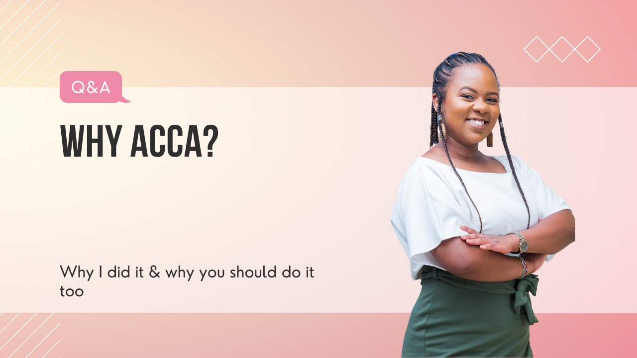WHY ACCA? | 3 Reasons to Study ACCA