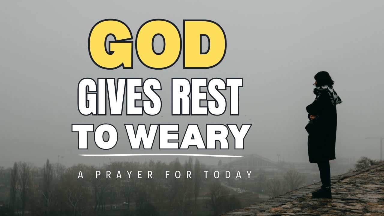 When You’re Too Tired to Run to God | A Scripture-Led Prayer for the Weary Soul