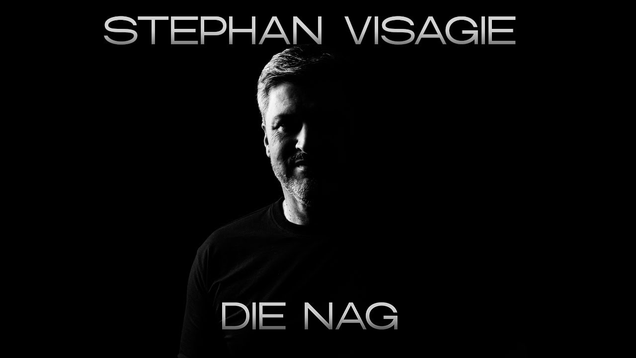Stephan Visagie - Die Nag (Amptelike Musiekvideo)