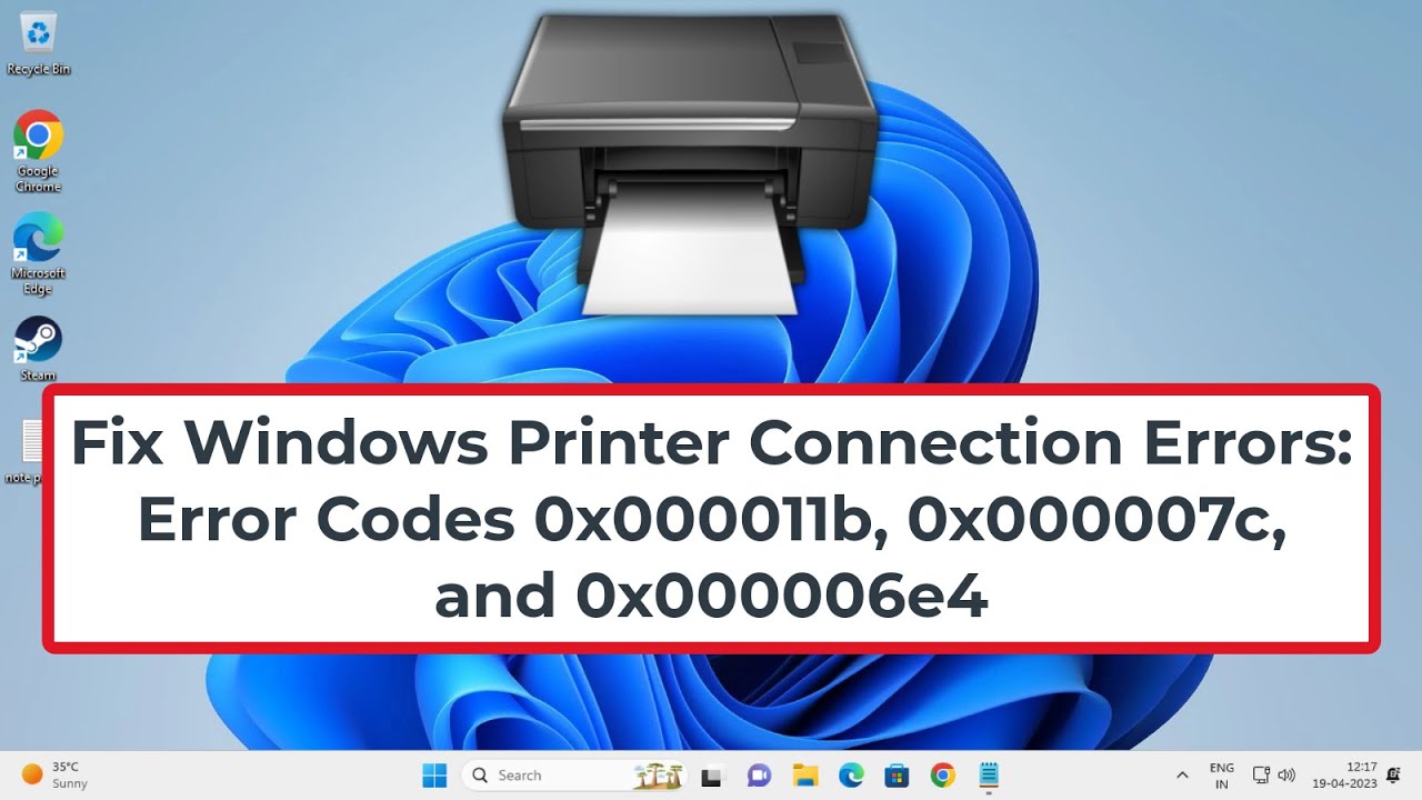 Fix Windows Printer Connection Errors: Error Codes 0x000011b, 0x000007c, and 0x000006e4