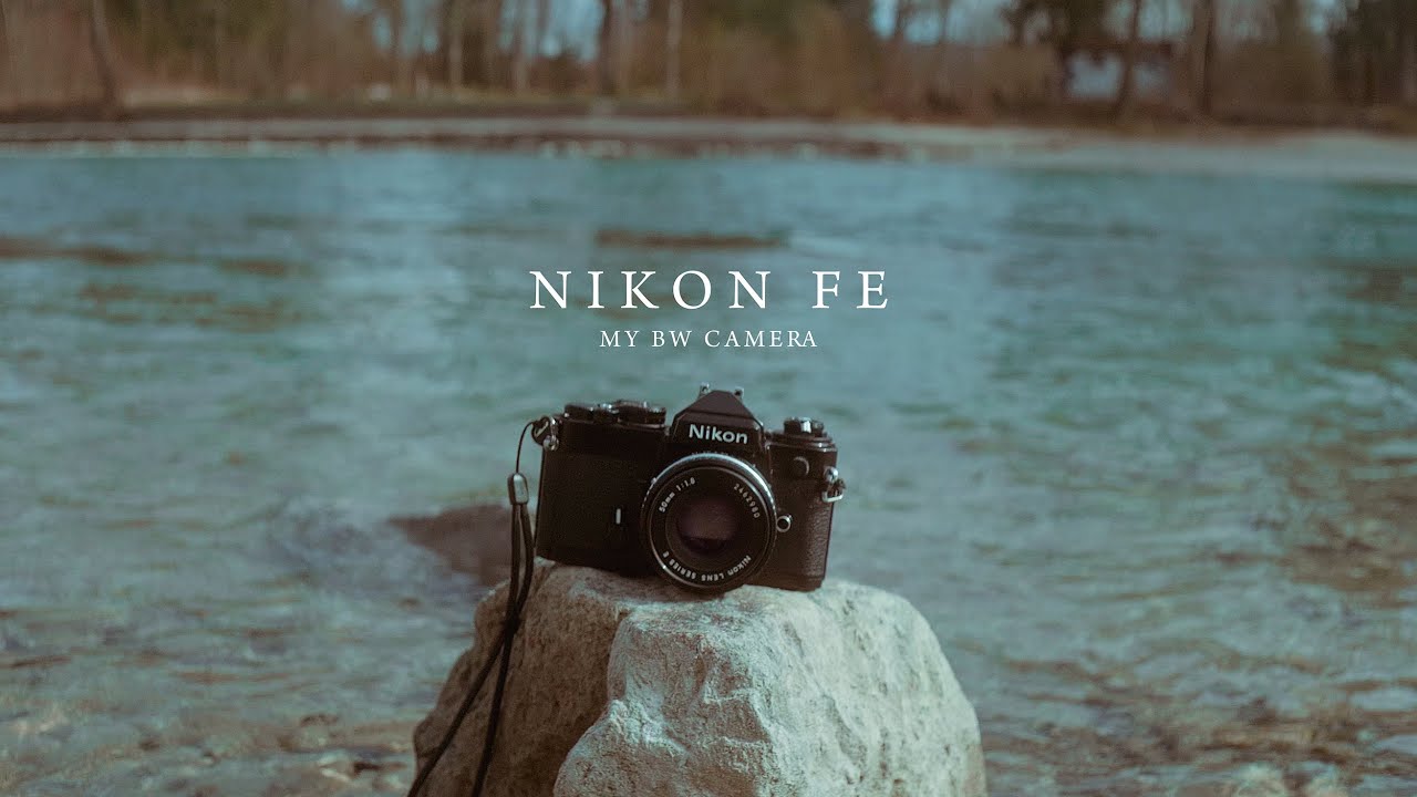 Nikon FE - My B&W Film Camera