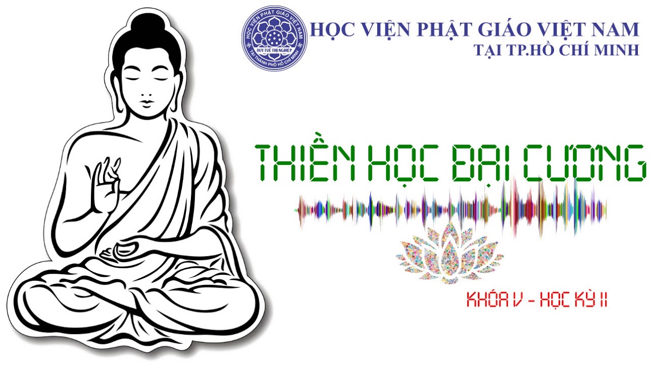 Bài 08 – Thiền phái Trúc Lâm