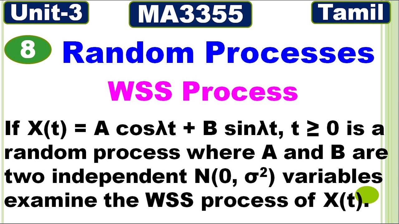 RP&LA | Unit 3 | Random Processes | MA3355 | Wide Sense Stationary Process | Problem - 3 | Tamil
