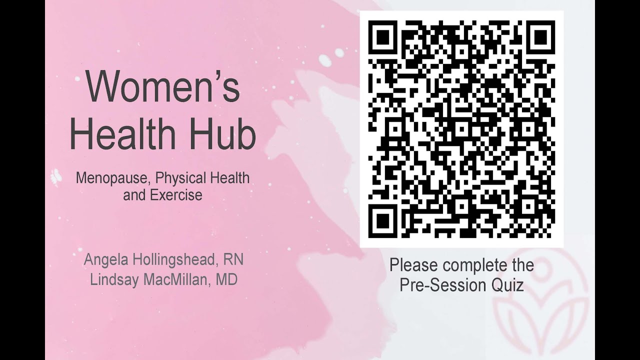 Women's Health Hub: Menopause, Exercise and Physical Health - February 2025