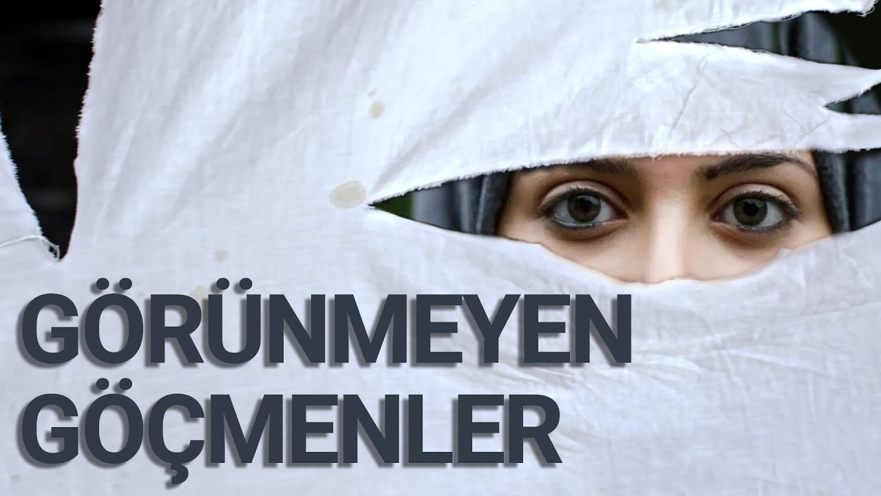 Görünmeyen Göçmenler: Suriyeli Kadınlar