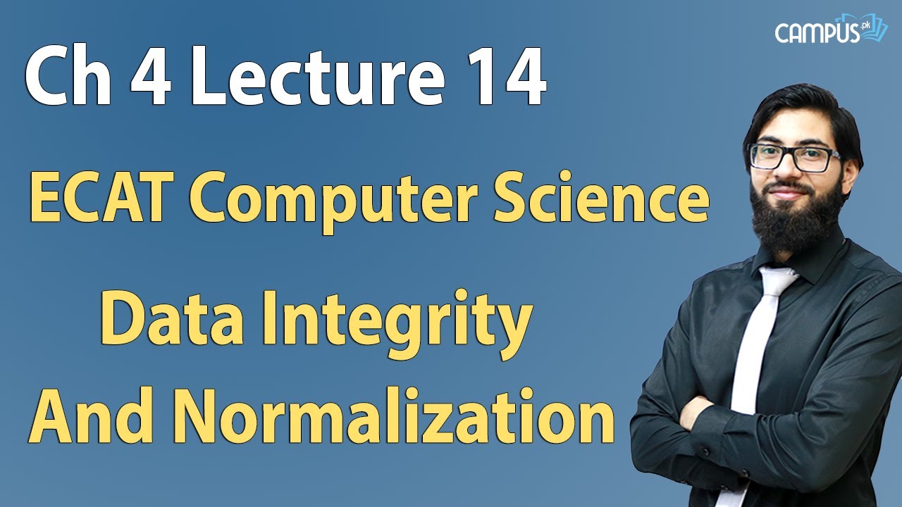 ECAT Computer - Ch  4, Data Integrity and Normalization - ECAT Computer