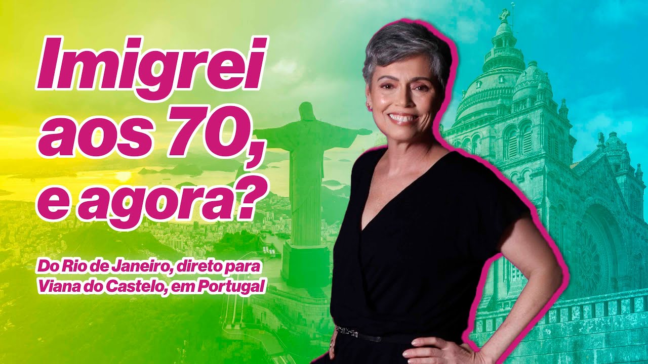 Recomeçar depois dos 70: Minha vida nova em Portugal