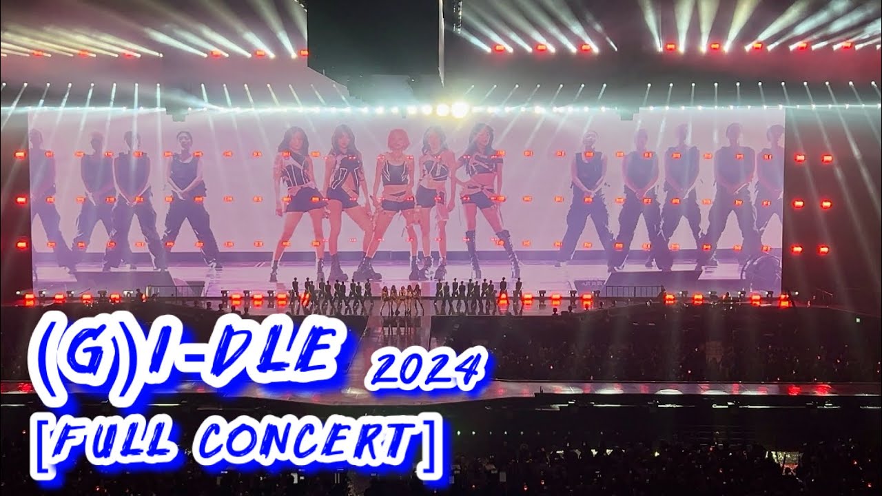 [FULL CONCERT] 2024 (G)I-DLE WORLD TOUR [iDOL] IN SEOUL KSPO DOME DAY1 [Part2/2] 030824