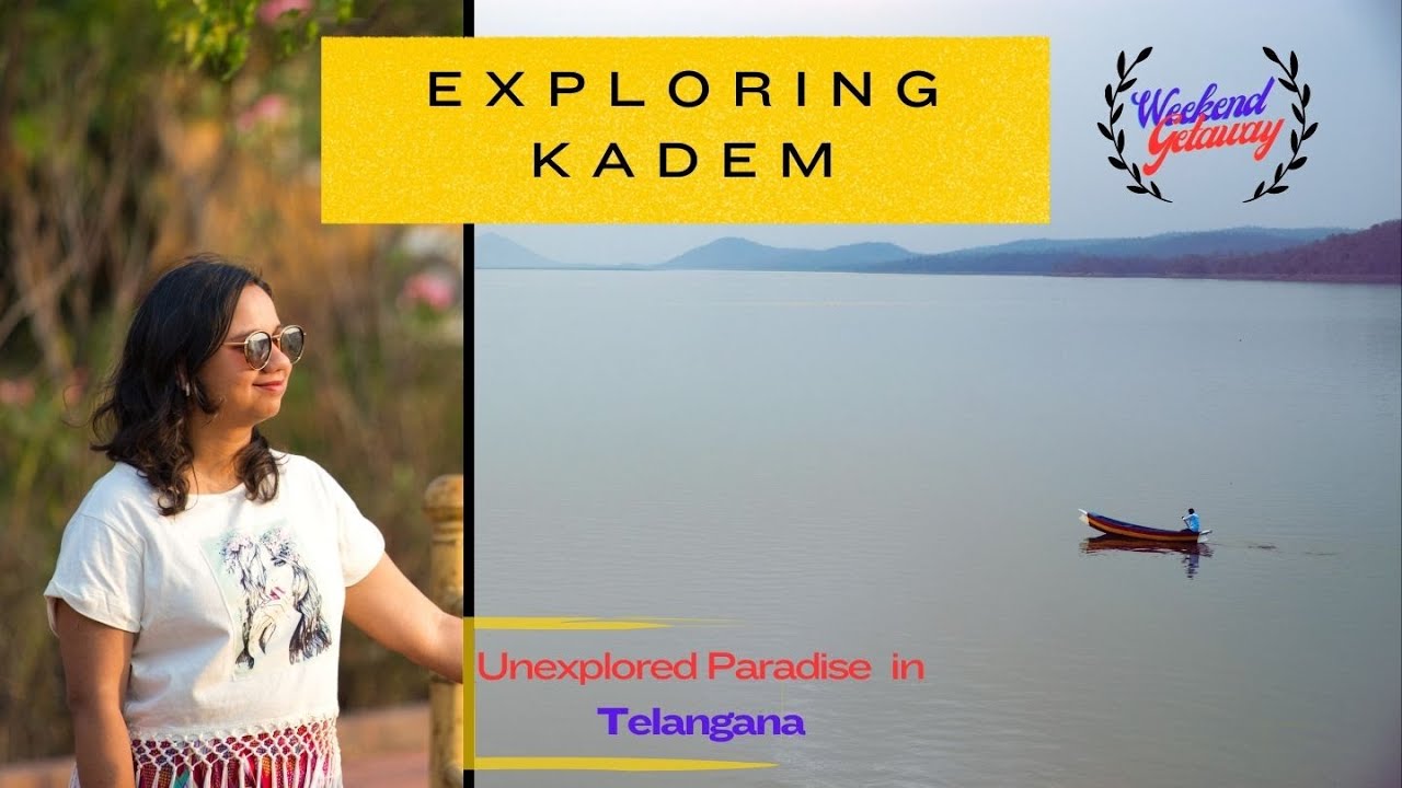 Exploring the Natural Beauty of Kadem | Adilabad | Haritha Resorts Kadem