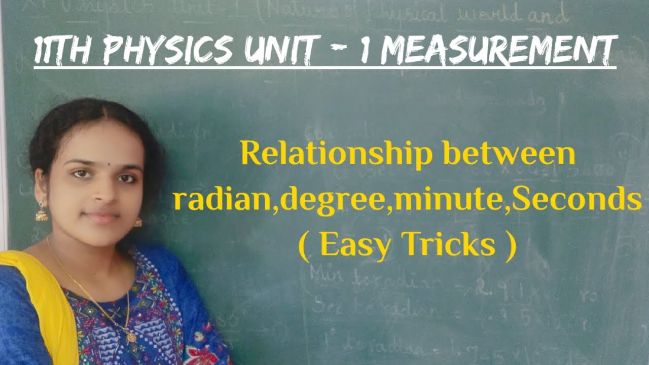 11th Physics - Relationship between radian,degree,Minute and Seconds