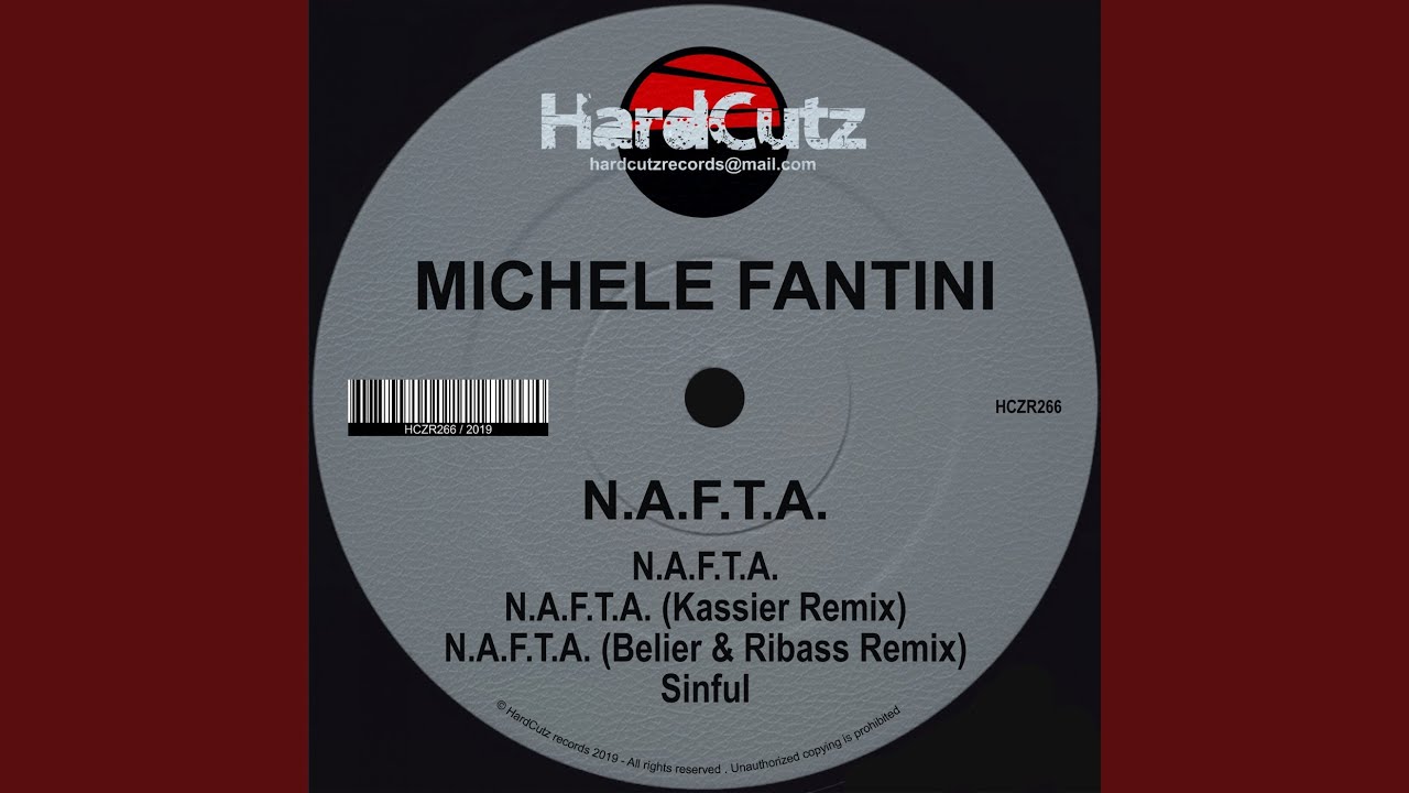 N.A.F.T.A. (Original Mix)