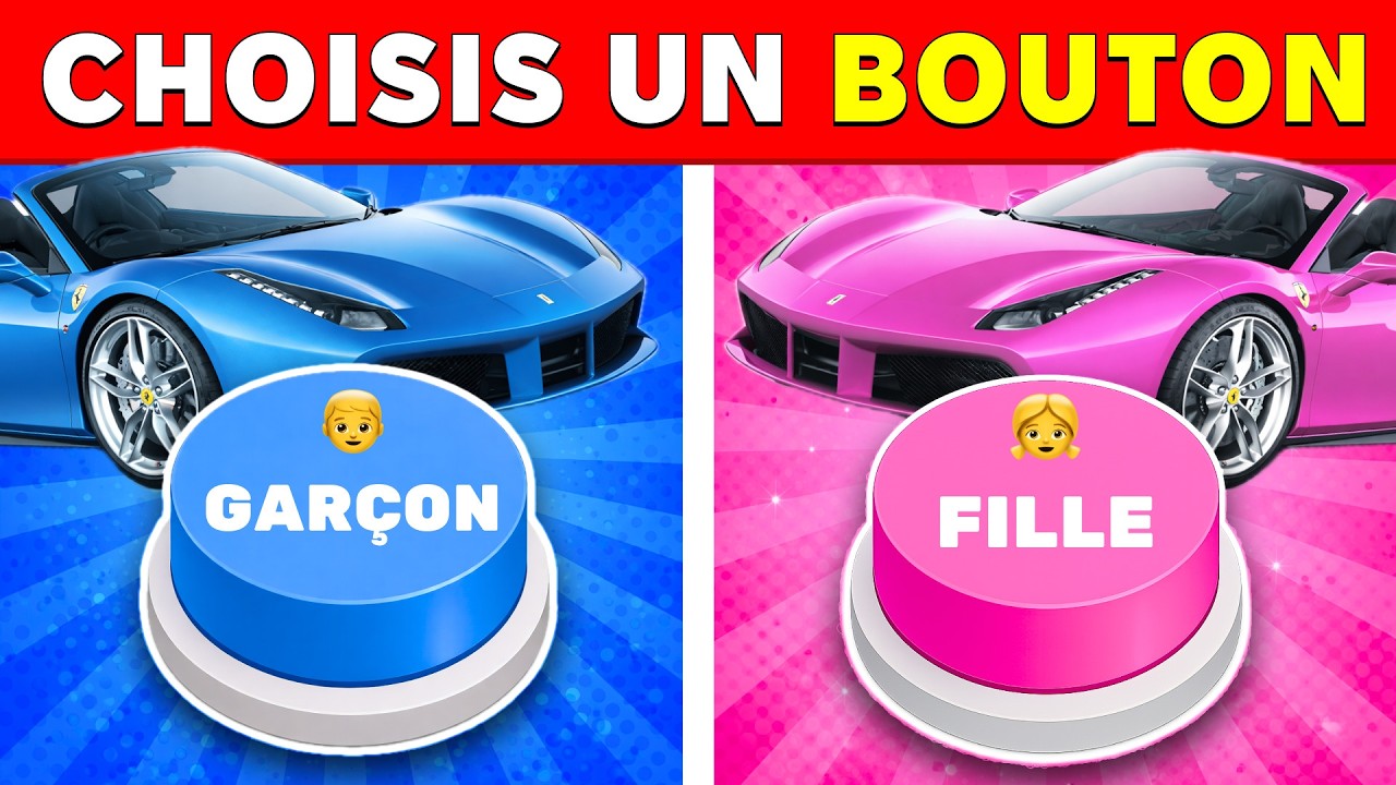 Choisis un BOUTON 😍 FILLE 💖 ou GARÇON 💙 ? | Tu préfères