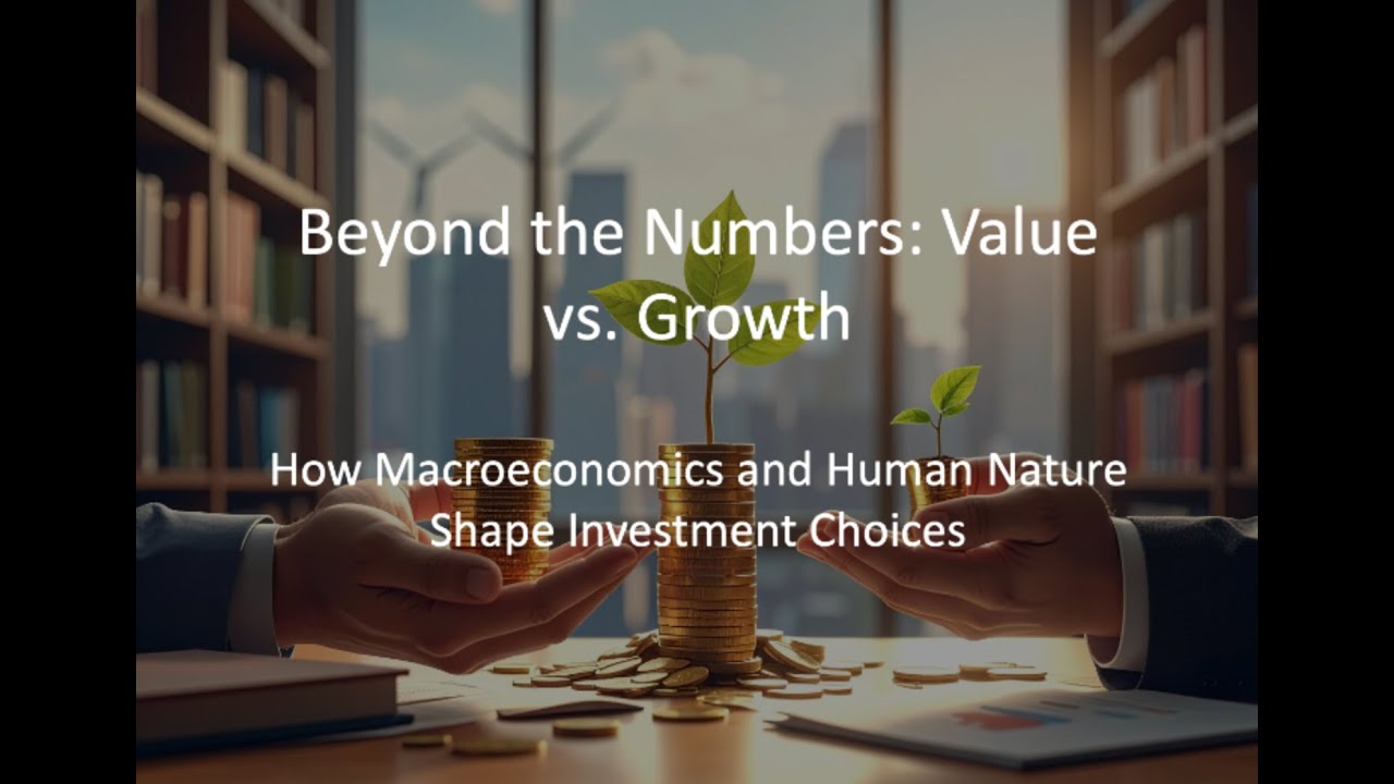 Beyond the Numbers: Value vs. Growth