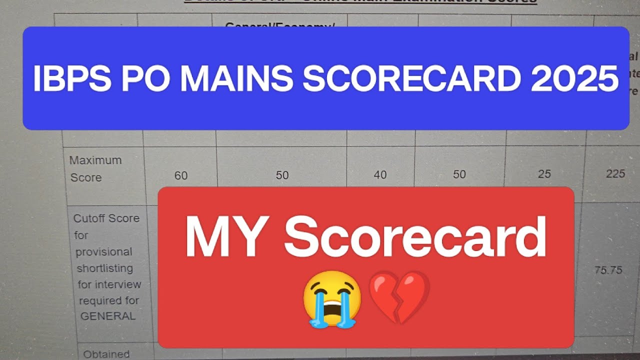 IBPS PO MAINS Scorecard 2025 💔😭