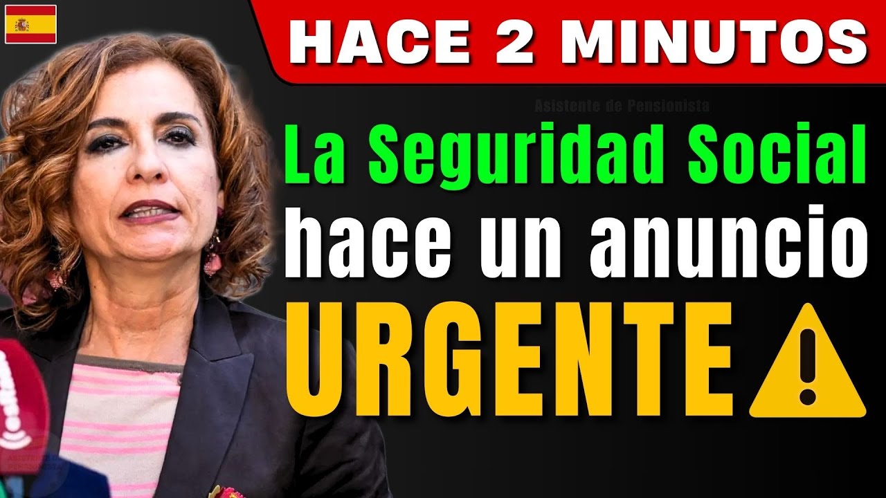🚨 ¡HACE 2 MIN! URGENTE: La Seguridad Social ha anunciado CAMBIOS en las PENSIONES desde ENERO 2026