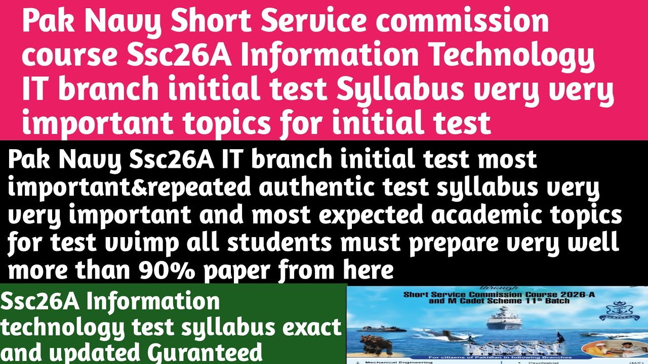 Pak Navy Short Service commission course Ssc26A Information Technology IT branch test Syllabus exact