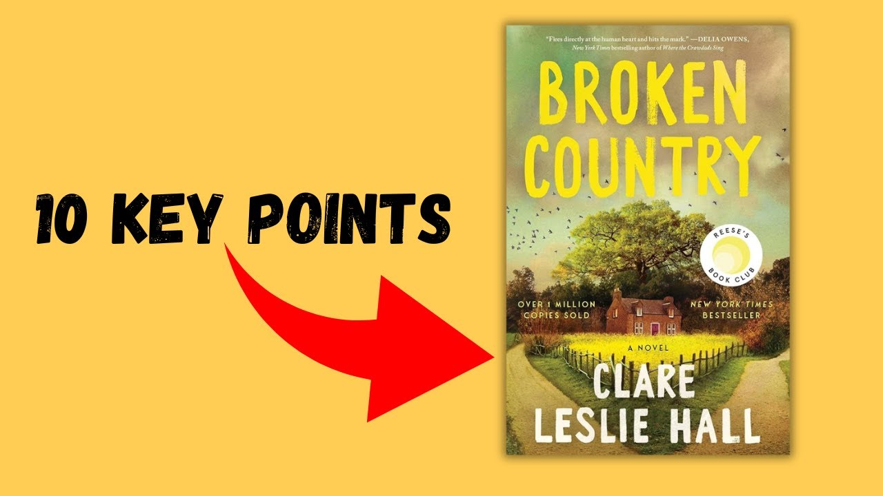 Broken Country by Clare Leslie Hall | Book Summary