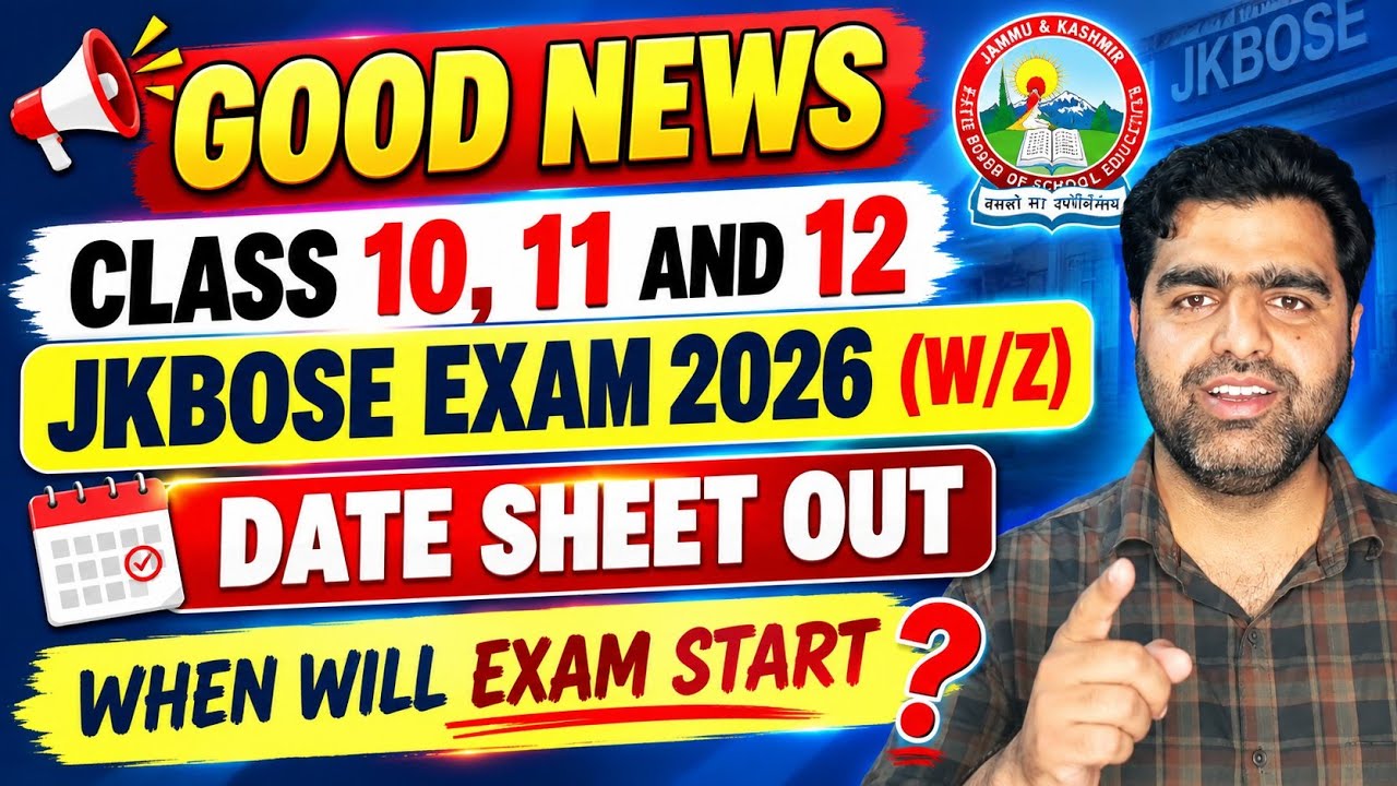 JKBOSE Exam 2026 Date Sheet OUT | Class 10, 11 & 12 Winter Zone | When Will Exams Start?