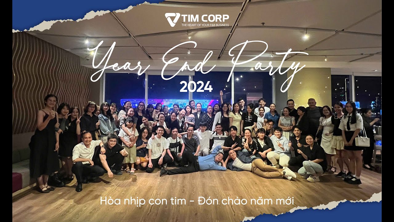 TIM CORP | YEAR END PARTY 2024 | HÒA NHỊP CON TIM
