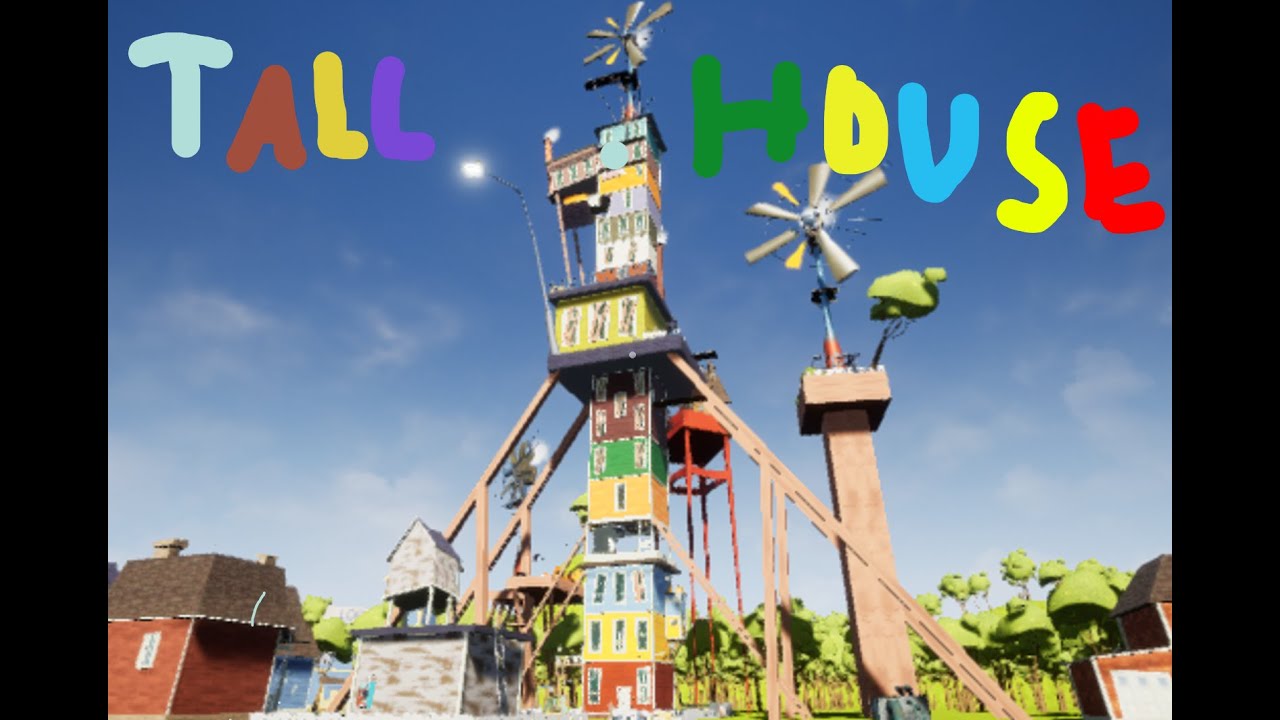 Hello Neighbor mod tall house