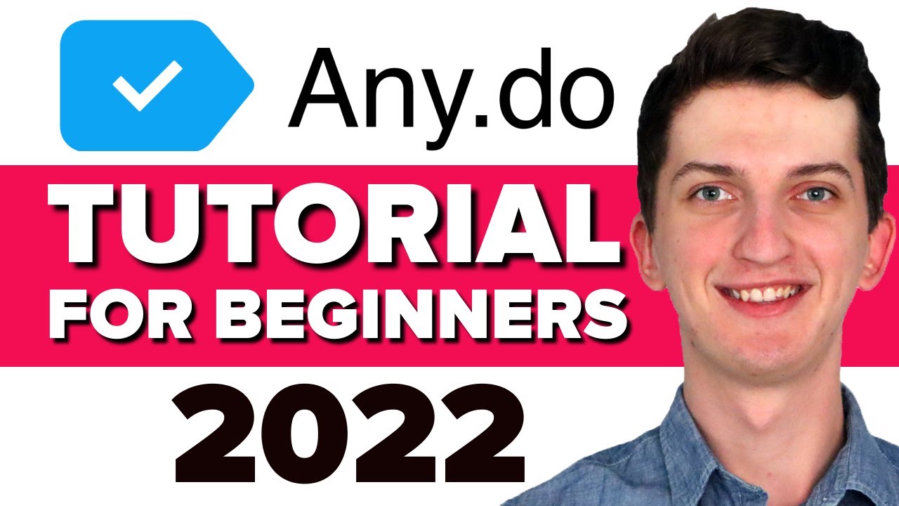Any.do Tutorial For Beginners 2022 - How To Use Any.do As productivity Tool