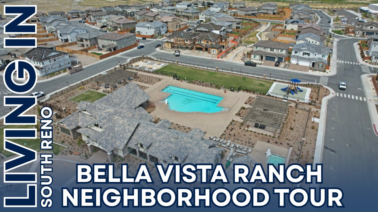 Bella Vista Ranch Neighborhood Tour | Luxury Living in South Reno