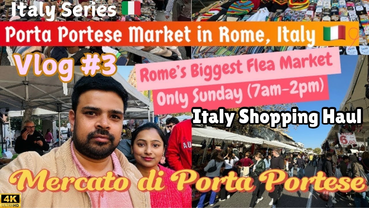 Porta Portese Market in Rome 🇮🇹 | রোমের Porta Portese মার্কেটে কেনাকাটা #Italy #Travel #Rome #Vlog