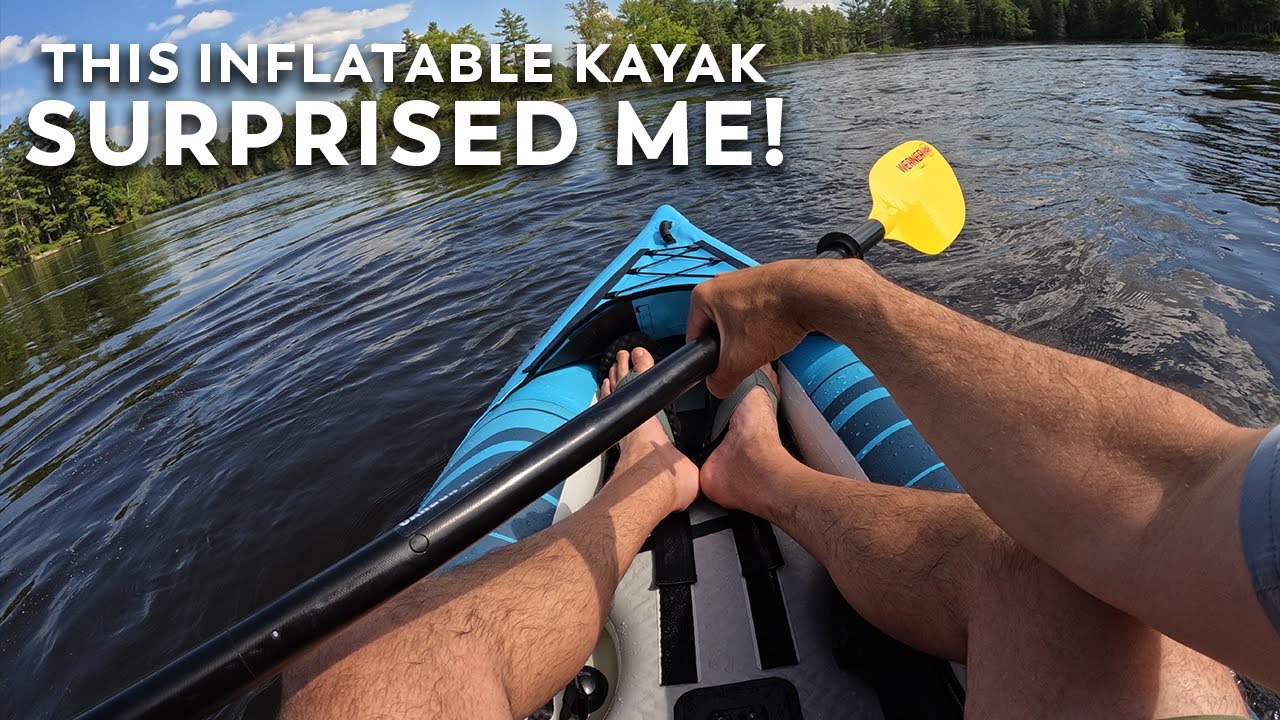 An Inflatable Touring Kayak? |  Aquaglide Chelan 120 Review