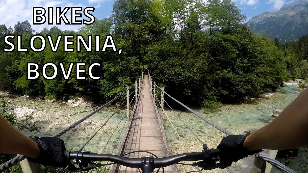 Ride on Mountain bikes around Bovec - Slovenia, Bovec 4K HD